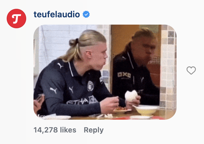 social-media-community-management-teufel-audio-comment.png Teufel Audio Instagram comment consisting of a reaction GIF, with 14,278 likes.